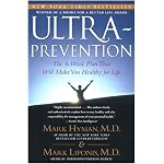 Ultraprevention: The 6-Week Plan That Will Make You Healthy for Life book cover
