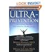 Ultraprevention: The 6-Week Plan That Will Make You Healthy for Life