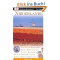 Niederlande: Amsterdam, Keukenhof, Caf�s, Windm�hlen, Tulpen, Ausfl�ge, Museen, Str�nde, Inseln, St�dte, Deiche, Grachten
