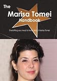 The Marisa Tomei Handbook - Everything you need to know about Marisa Tomei