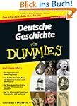 Deutsche Geschichte f�r Dummies (Fur...