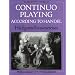Continuo Playing According to Handel: His Figured Bass Exercises (Oxford Early Music Series)