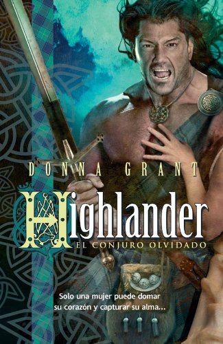 Highlander: El conjuro olvidado (Pandora) (Spanish Edition)