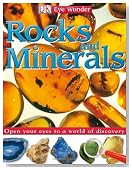 Rocks and Minerals (Eye Wonder)