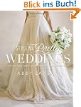 Style Me Pretty Weddings: Inspiration...