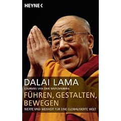 F�hren, gestalten, bewegen: Werte und Weisheit f�r eine globalisierte Welt