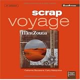 Scrap voyagepar Catherine Baussand