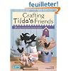 Crafting Tilda's Friends