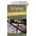 Scrying For Beginners (For Beginners (Llewellyn's))