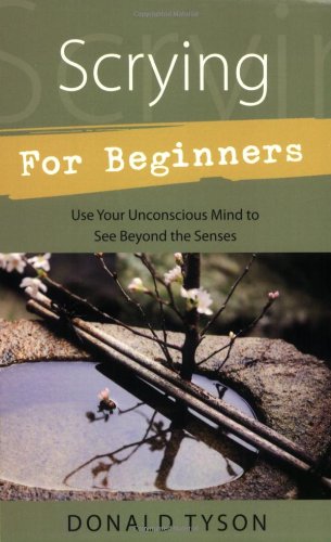 Scrying For Beginners (For Beginners (Llewellyn's))