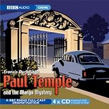 Paul Temple and the Margo Mystery (BBC Radio Collection)