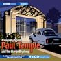Paul Temple and the Margo Mystery (Radio Collection)