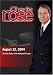 DVD : Charlie Rose (August 12, 2004)