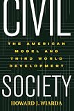 Civil Society: The American Model and Third World Development