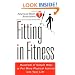 American Heart Association Fitting in Fitness: Hundreds of Simple Ways to Put More Physical Activity into Your Life