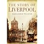 The Story of Liverpool