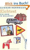 Elchtest: Ein Jahr in Bullerb�