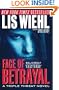 Face of Betrayal (Triple Threat Series #1)