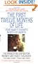 The First Twelve Months of Life: Your Baby's Growth Month by Month