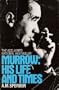 Murrow: His Life and Times