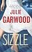 Sizzle: A Novel