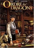L'Ordre des dragons, Tome 1 : La Lance