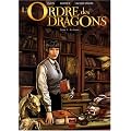 L'Ordre des dragons, Tome 1 : La Lance