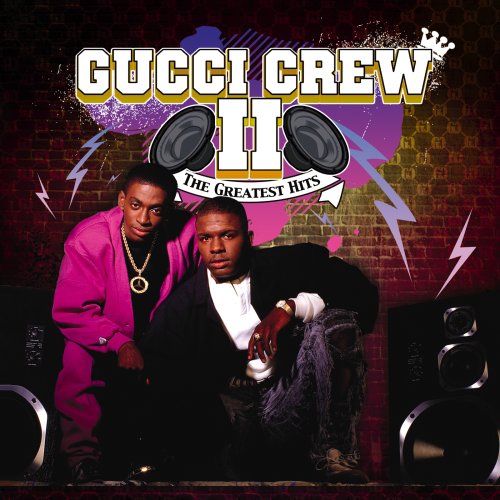 Gucci Crew II - Greatest Hits - Zortam Music