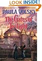 The Gates of Twilight (Bantam Spectra Book)