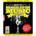 How To Make It In Music 2