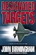 Designated Targets: A Novel of the Axis of Time (Axis of Time Trilogy)