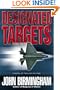 Designated Targets (Axis of Time Trilogy)