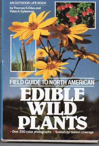 Field Guide to North American Edible Wild Plants Field Guide to North American Edible Wild Plants