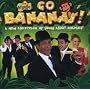 Go Bananas