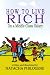 How To Live Rich On A Middle Class Salary
