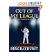Out Of My League