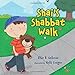 Shai's Shabbat Walk