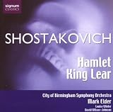 Shostakovich - Hamlet, Op 32; King Lear, Op 58a