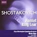 Hamlet Op. 32/King Lear Op. 58a