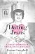 Dating Jesus: A Story of Fundamentalism, Feminism, and the American Girl