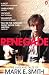 Renegade: The Lives and Tales of Mark E. Smith