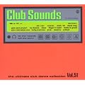 Club Sounds Vol.51