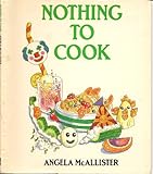 Nothing to cook