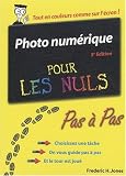 Photo Num�rique pour les Nuls