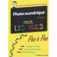 Photo Num�rique pour les Nuls