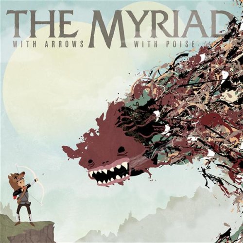 the myriad with arrows, with poise