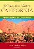 Search : Recipes from Historic California: A Restaurant Guide and Cookbook