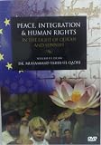 Peace Integration and Human Rights