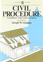 Civil Procedure (The Little, Brown examples and explanations series)