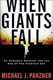 When Giants Fall: An Economic Roadmap for the End of the American Era